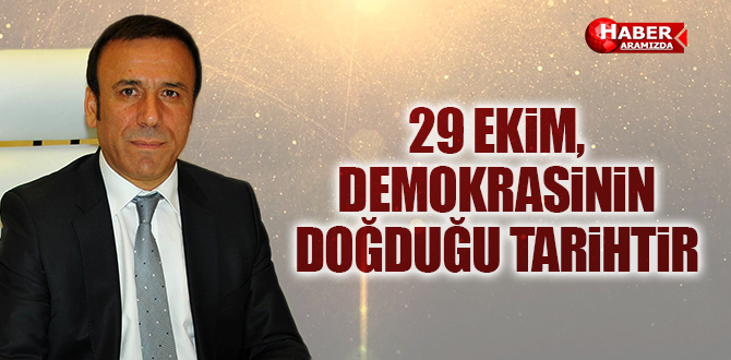 29 Ekim, demokrasinin doğduğu tarihtir