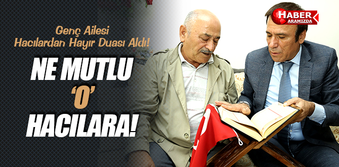 Genç Ailesi Hacılardan Hayır Duası Aldı!