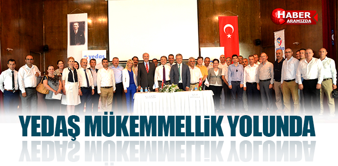 YEDAŞ ‘Rekabet Uyum’ Eğitimi ile Mükemmele Koşuyor!
