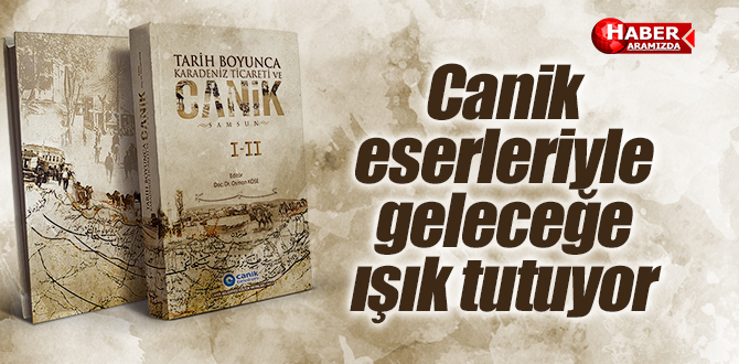 Canik, eserleriyle geleceğe ışık tutuyor