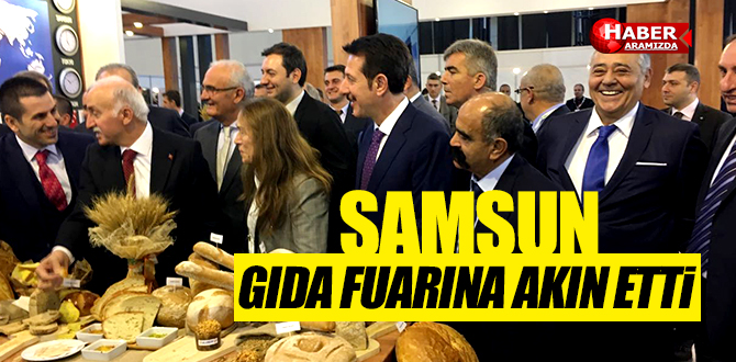SAMSUN TÜYAP GIDA FUARINA AKIN ETTİ