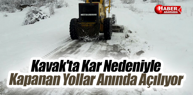 Kavak’ta Kar Nedeniyle Kapanan Yollar Anında Açılıyor