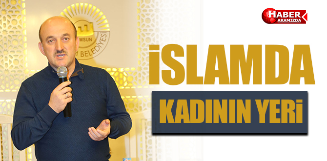 İslam’da Kadına Verilen Değer Büyük