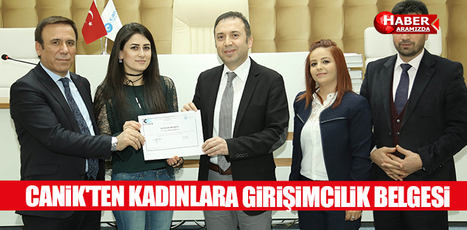 Canik’ten kadınlara girişimcilik belgesi