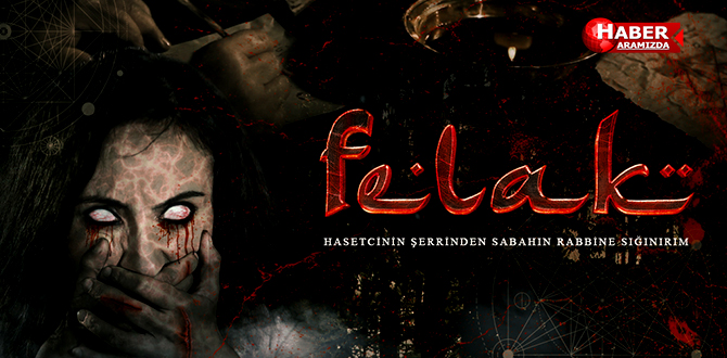 Felak – Fragman ve Özet