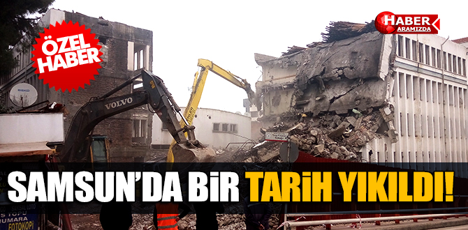 Samsun’da Konak Sineması ve SSK Tarih Oldu!