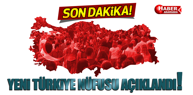 TUİK 2016 Türkiye Nüfusunu Açıkladı! En çok Nüfusa Sahip İl Belli Oldu