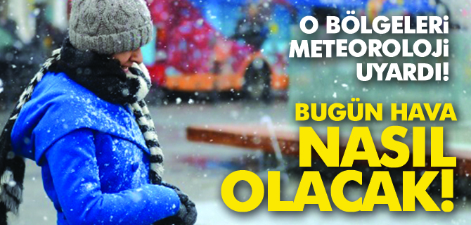 Meteoroloji Uyardı! Değişen Hava Sıcaklıklarına Dikkat!