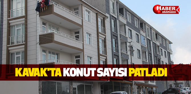 Kavak’ta Konut Sayısında Patlama