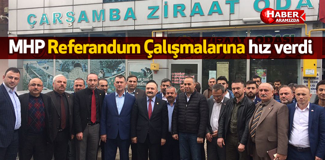 MHP Referandum Çalışmalarına hız verdi