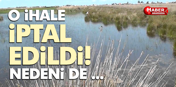 Liman Gölü Su Ürünleri İstihsal Hakkı İhalesi İptali