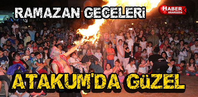 Ramazan, Atakum’da Güzeldir