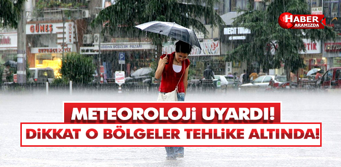 Meteoroloji uyardı! Samsun ve Yurtta Beklenen Hava Durumu!
