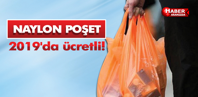 Naylon Poşetler Artık Ücretleniyor mu?
