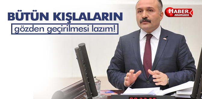 USTA Bütün kışlaların gözden geçirilmesi lazım!
