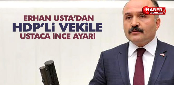 USTA’dan Babalar Gününde Hdp’li Vekile Ayar!