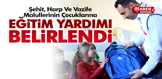 Şehit, Harp Ve Vazife Malullerinin Çocuklarına Eğitim Yardımı Belirlendi
