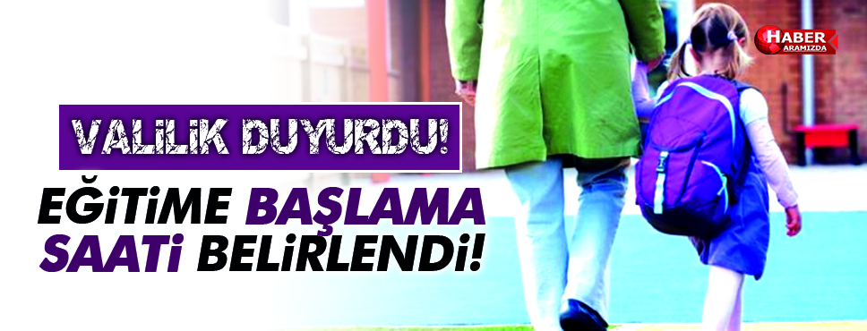 Samsun’da Okullar Sabah Okula Başlama Saati Belirlendi