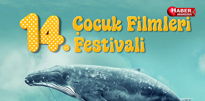 14. ÇOCUK FİLMLERİ FESTİVALİ