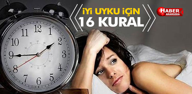 İYİ UYKU İÇİN 16 KURAL
