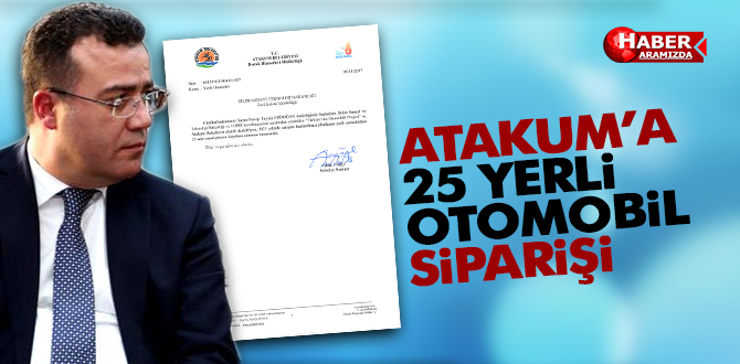 Taşçı’dan 25 ‘Yerli Otomobil’ siparişi