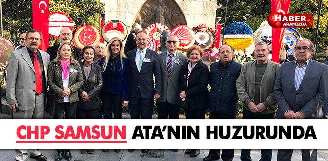 CHP SAMSUN ATA’NIN HUZURUNDA
