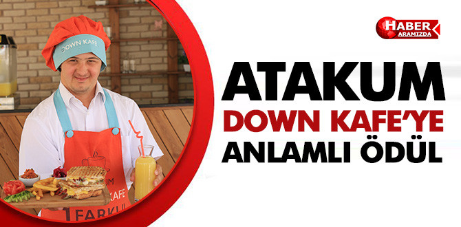 Atakum Down Kafe’ye anlamlı ödül