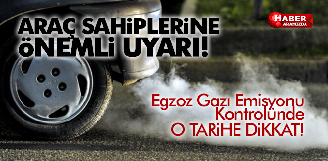 Egzoz Gazı Emisyonu Kontrolünde Uyarı