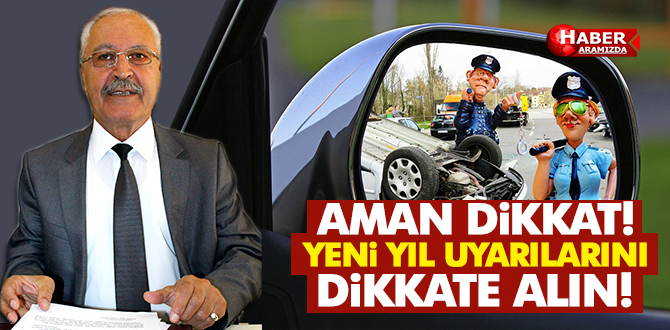 Türkiye Trafik Kazalarını Önleme Derneği’nden Yeni Yıl Uyarısı!