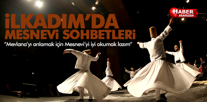 İlkadım’da ‘Mesnevi Sohbetleri’