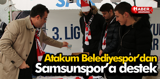 Atakum Belediyespor’dan Samsunspor’a destek