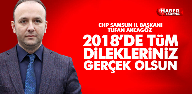 Tufan Akcagöz’den Yeni Yıl Mesajı