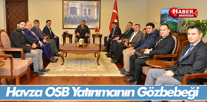 Havza OSB Yatırımcının Gözbebeği