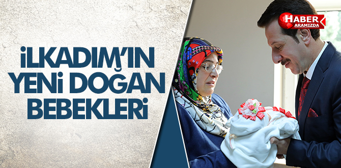 İlkadım’da Hoş Geldin Bebek Ziyareti