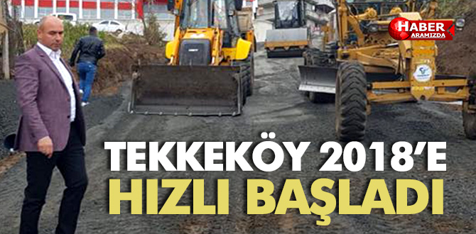 Tekkeköy Belediyesi 2018 yılına hızlı başladı
