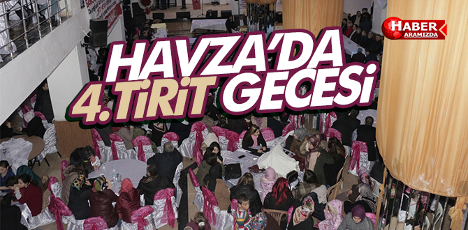 Havzalılar ‘Tirit Gecesi’nde Buluştu
