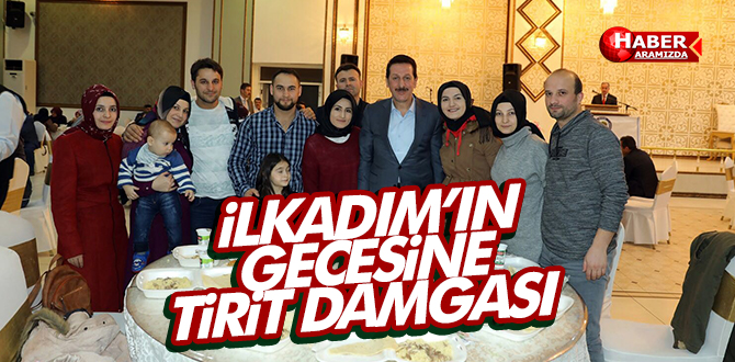 İLKADIM’DA KARDEŞLİK GECESİ
