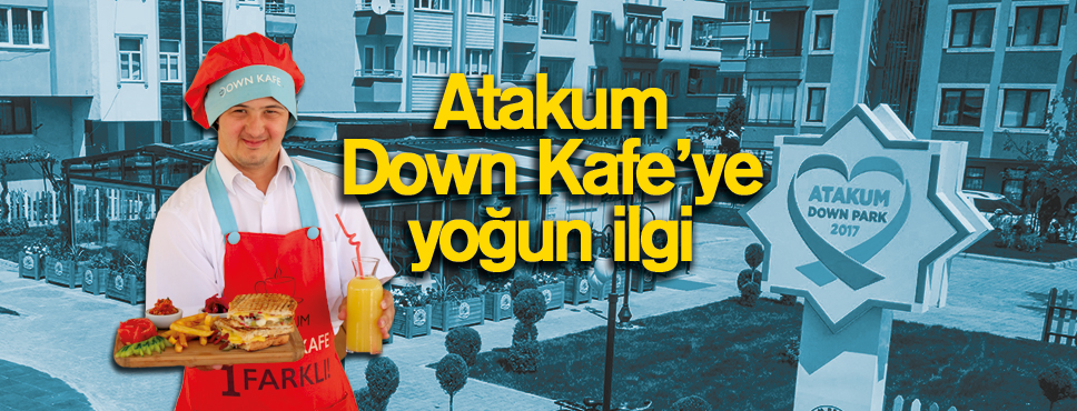 Atakum Down Kafe’ye yoğun ilgi