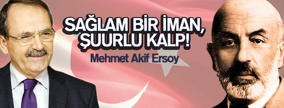 Başkan Zihni Şahin’den Mehmet Akif Ersoy’a anma