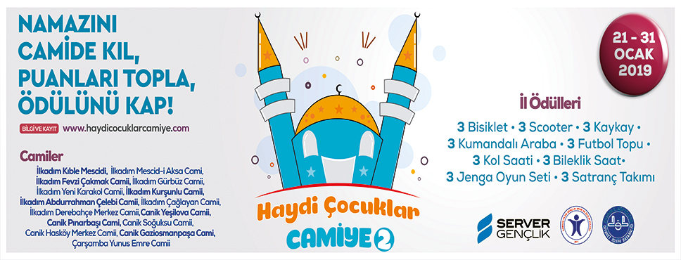 Samsun’da haydi çocuklar camiye!