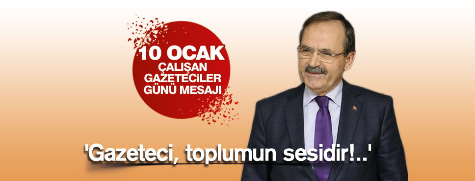 Başkan Zihni Şahin’den ’10 Ocak’ mesajı