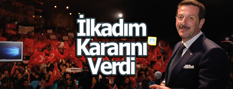 İlkadım Kararını Verdi