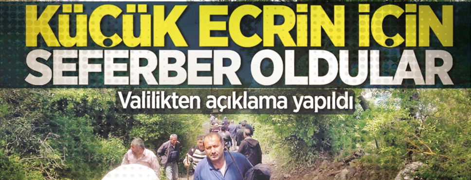 Ecrin Kurnaz’ı Arama Çalışmaları Sürüyor