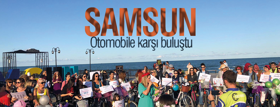 Samsunlular Otomobillere Karşı Buluştu