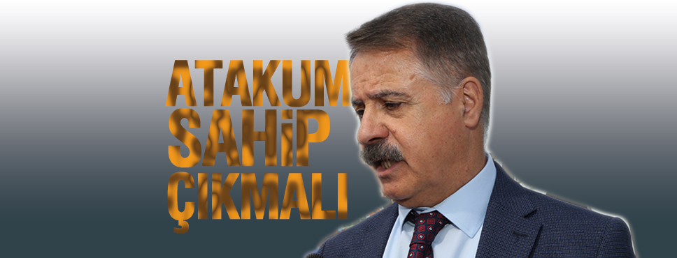 ATAKUM SAHİP ÇIKMALI