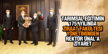 Ziraat Fakültesi Yönetiminden Rektör Ünal’a Ziyaret