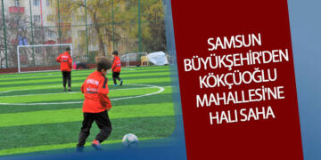 Büyükşehir’den Kökçüoğlu Mahallesi’ne Halı Saha