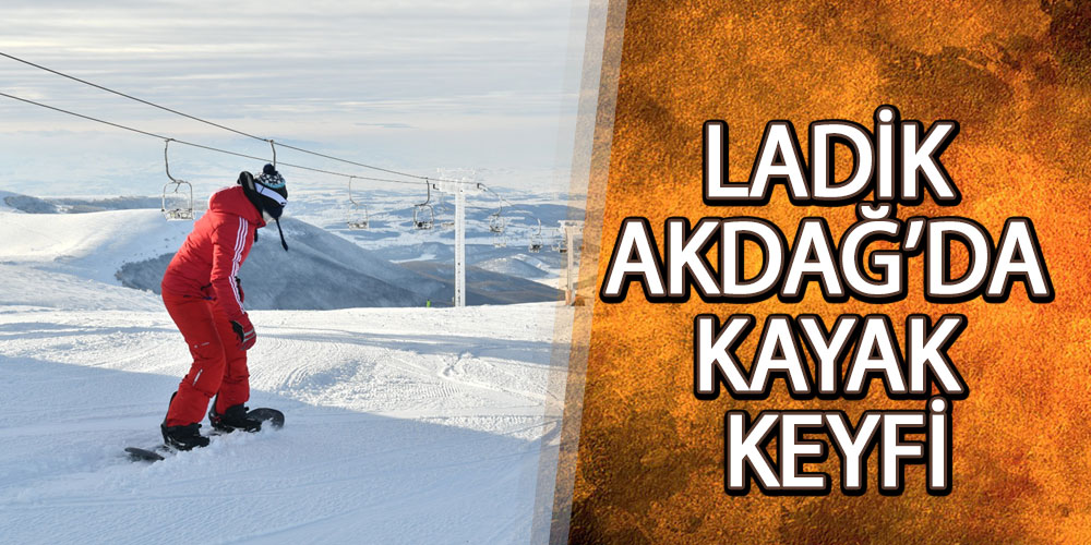 Ladik Akdağ’da Kayak Keyfi