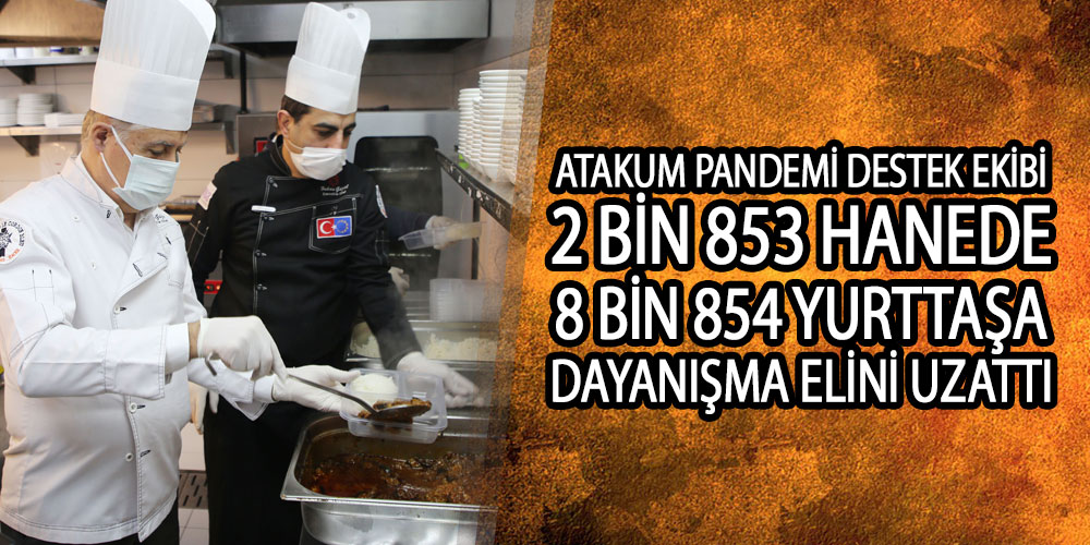 Atakum Belediyesi’nden karantinadaki 8 bin 854 yurttaşa sıcak yemek desteği