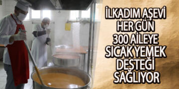 İlkadım Aşevi Her Gün 300 Aileye Sıcak Yemek Desteği Sağlıyor